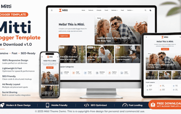 Mitti Blogger Template Free Download v1.0 (Responsive & Fast)
